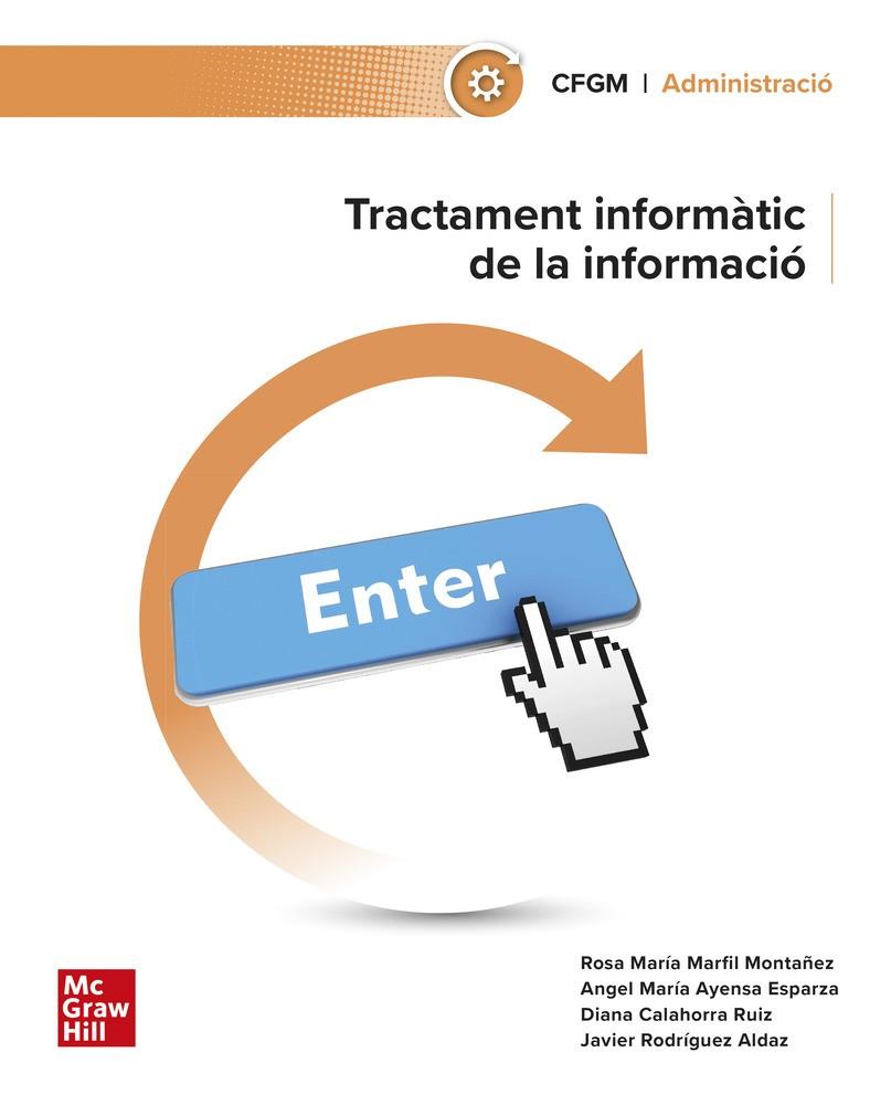 TRACTAMENT INFORMÀTIC DE LA INFORMACIÓ | 9788448643591 | MARFIL, ROSA