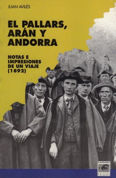 PALLARS, ARÁN Y ANDORRA, EL | 9788488294180 | AVILÉS FARRÉ, JUAN