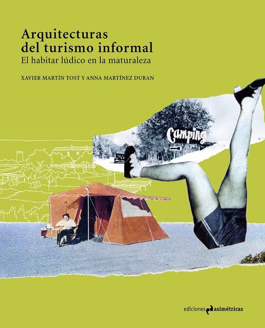 ARQUITECTURAS DEL TURISMO INFORMAL | 9788417905392 | MARTIN / MARTINEZ