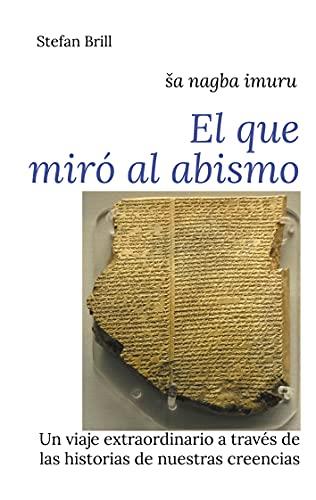 QUE MIRO AL ABISMO, EL | 9788413735184 | BRILL, STEFAN