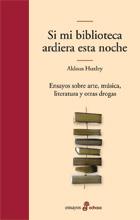SI MI BIBLIOTECA ARDIERA ESTA NOCHE | 9788435010955 | HUXLEY, ALDOUS
