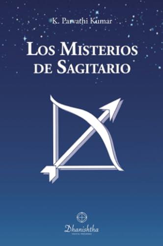 MISTERIOS DE SAGITARIO, LOS | 9788412017526 | PARVATHI KUMAR, KAMBHAMPATHI