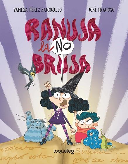 RANUJA, LA NO BRUJA | 9788491226406 | PEREZ-SAUQUILLO, VANESA