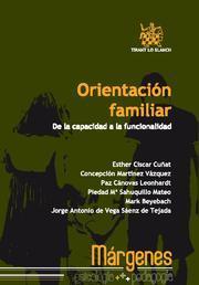 ORIENTACIÓN FAMILIAR | 9788498766899 | ESTHER CISCAR CUÑAT/CONCEPCIÓN MARTÍNEZ VÁZQUEZ/PAZ CÁNOVAS LEONHARDT/PIEDAD Mª SAHUQUILLO MATEO/MAR