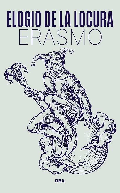 ELOGIO DE LA LOCURA | 9788411326490 | DE ROTTERDAM, ERASMO