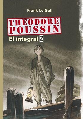 THEODORE POUSSIN Nº02 | 9788467478679 | LE GALL, FRANK