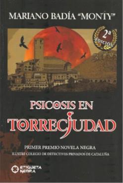 PSICOSIS EN TORRECIUDAD | 9788412412161 | BADIA BUIL, MARIANO