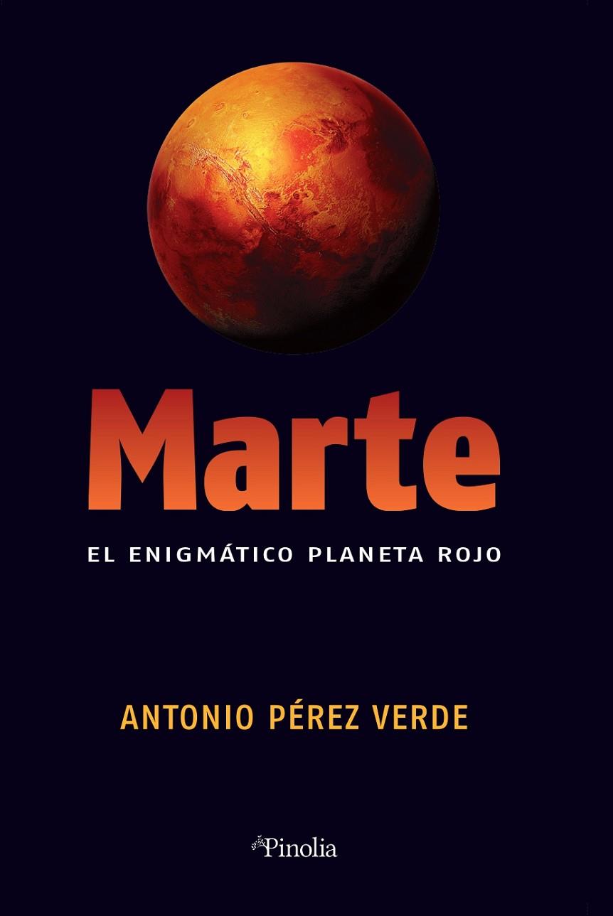 MARTE | 9788418965296 | PÉREZ VERDE, ANTONIO