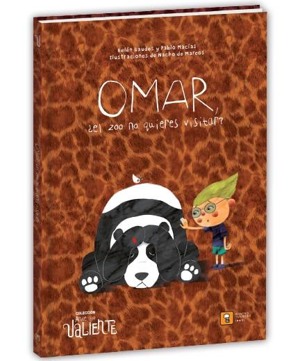 OMAR, ¿EL ZOO NO QUIERES VISITAR? | 9788417006259 | MACÍAS ALBA, PABLO / GAUDES TEIRA, BELÉN