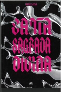 SANTA, SAGRADA, DIVINA | 9791399059649 | ZAYAS, IRENE