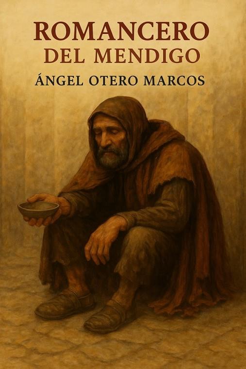 ROMANCERO DEL MENDIGO | 9791399038484 | OTERO MARCOS, ANGEL
