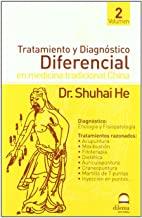 TRATAMIENTO Y DIAGNÓSTICO DIFERENCIAL EN MEDICINA CHINA | 9788496079038 | HE, SHUHAI