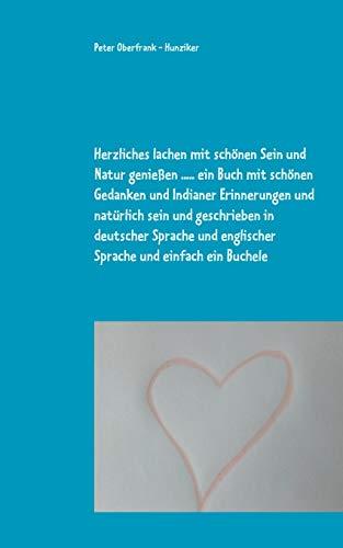 HERZLICHES LACHEN MIT SCHONEN SEIN UND NATUR GENIE | 9783750470170 | OBERFRANK - HUNZIKER, PETER