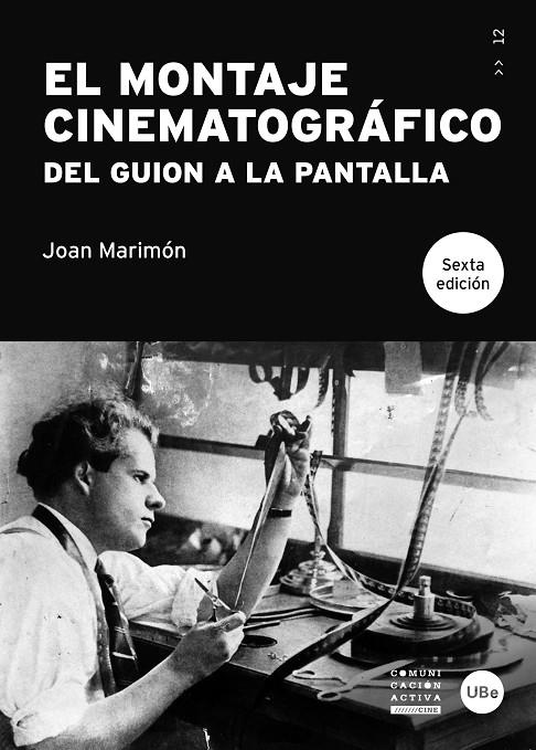 MONTAJE CINEMATOGRÁFICO, EL | 9788410502666 | MARIMON, JOAN