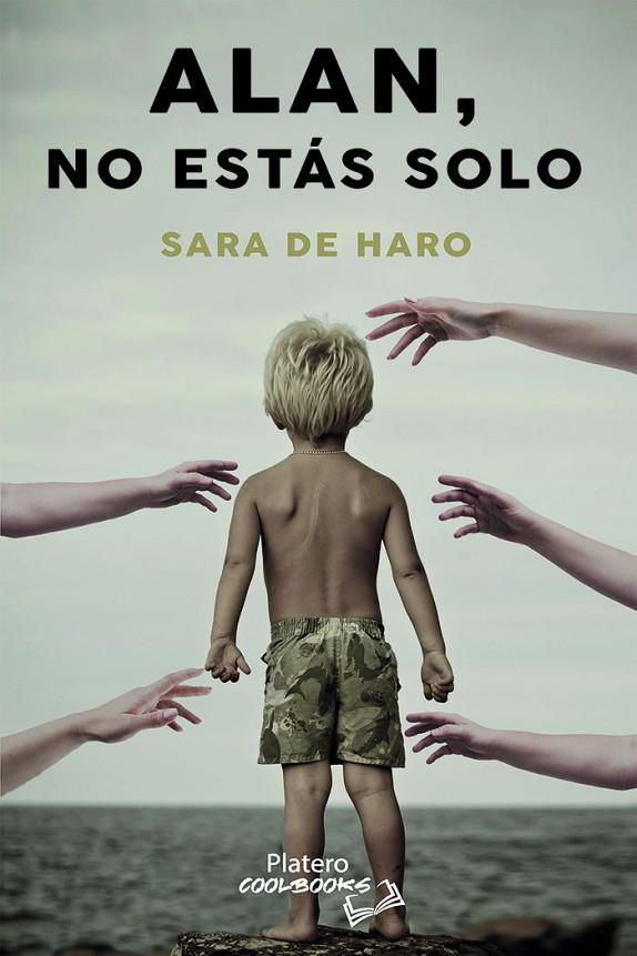 ALAN, NO ESTÁS SOLO | 9788412391152 | DE HARO SEGLAR, SARA