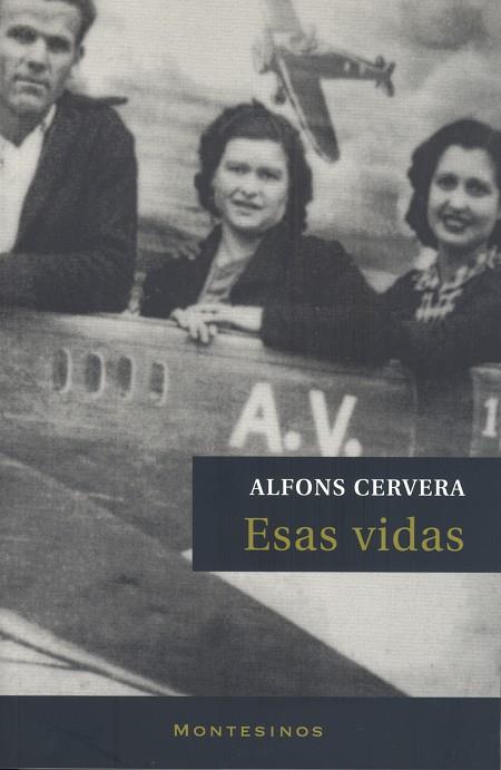ESAS VIDAS | 9788492616114 | CERVERA, ALFONS