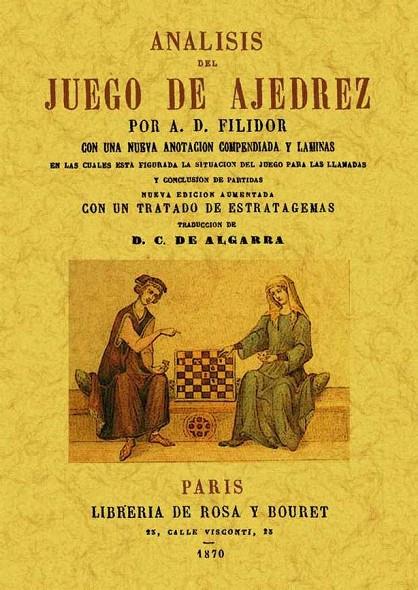 ANÁLISIS DEL JUEGO DEL AJEDREZ | 9788497611251 | FILIDOR