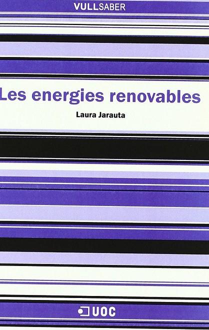 ENERGIES RENOVABLES, LES | 9788497889230 | JARAUTA ROVIRA, LAURA