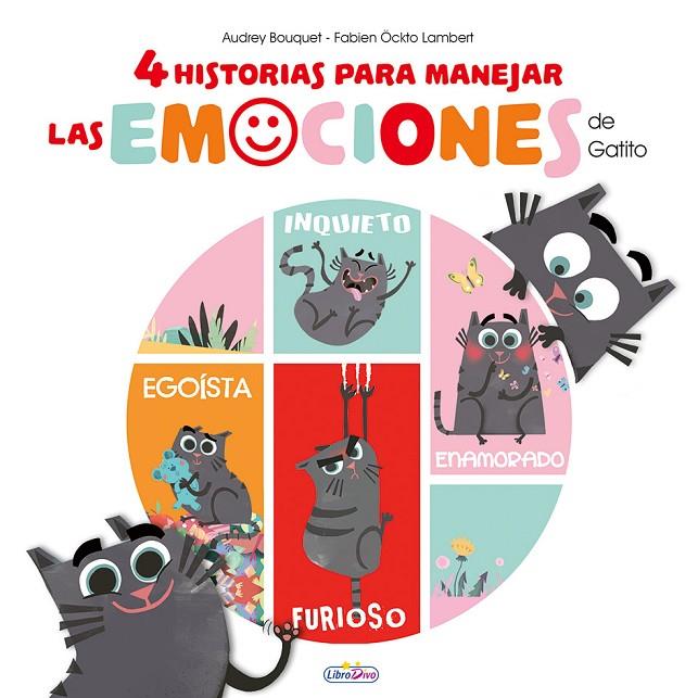 4 HISTORIAS PARA MANEJAR LAS EMOCIONES DE GATITO | 9788491205562 | BOUQUET, ANDREY / OCKTO, FABIEN