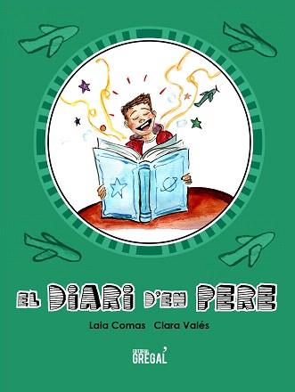 DIARI D'EN PERE, EL | 9788417082086 | COMAS, LAIA / VALÉS, CLARA