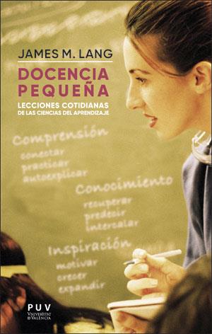 DOCENCIA PEQUEÑA | 9788491342724 | LANG, JAMES M.