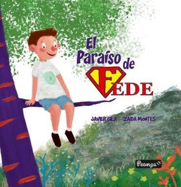 PARAISO DE FEDE, EL | 9788417995560 | GILA, JAVIER