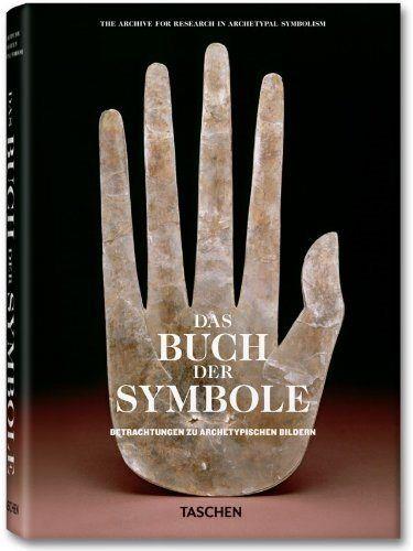 DAS BUCH DER SYMBOLE. BETRACHTUNGEN ZU ARCHETYPISCHEN BILDERN (GERMAN EDITION) | 9783836525725