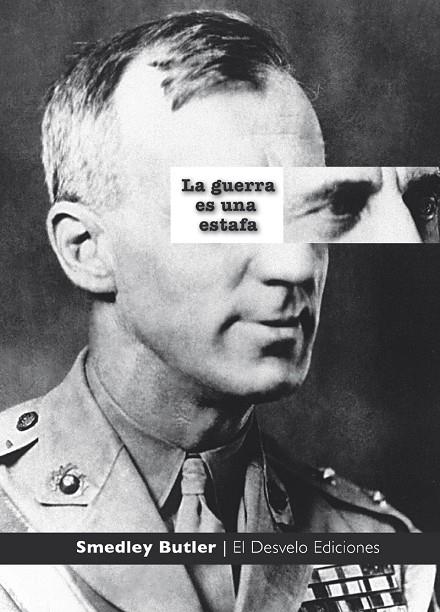 GUERRA ES UNA ESTAFA, LA | 9788412259759 | BUTLER, SMEDLEY