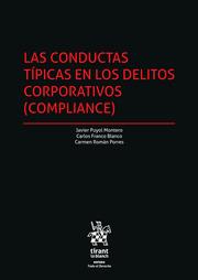 CONDUCTAS TÍPICAS EN LOS DELITOS CORPORATIVOS (COMPLIANCE), LAS | 9788410567108 | PUYOL MONTERO,JAVIER/FRANCO BLANCO,CARLOS/ROMÁN PORRES,CARMEN