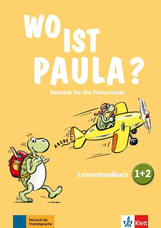 WO IST PAULA 1+2 GUIA DEL PROFESOR | 9783126052849