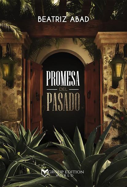 PROMESA DEL PASADO | 9788417228637 | ABAD, BEATRIZ