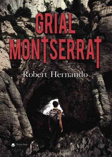 GRIAL MONTSERRAT | 9788413980744 | HERNANDO, ROBERT