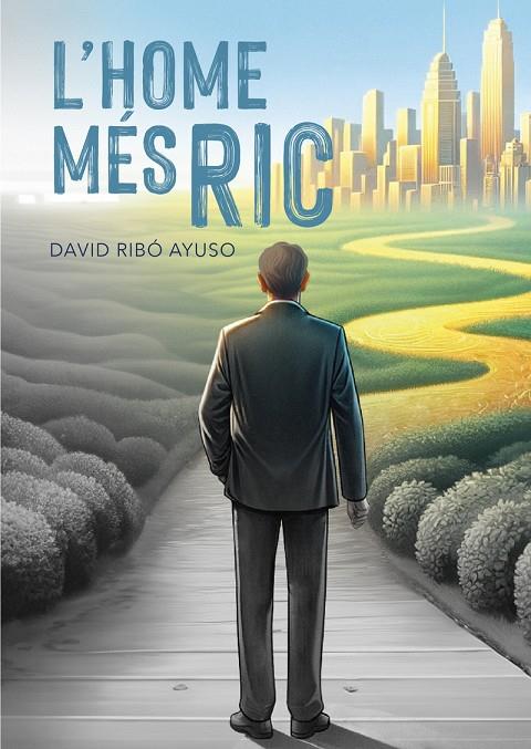 HOME MÉS RIC, L' | 9788419890689 | RIBO AYUSO, DAVID