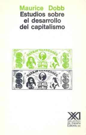 ESTUDIOS SOBRE EL DESARROLLO DEL CAPITALISMO | 9788432302480 | DOBB, MAURICE