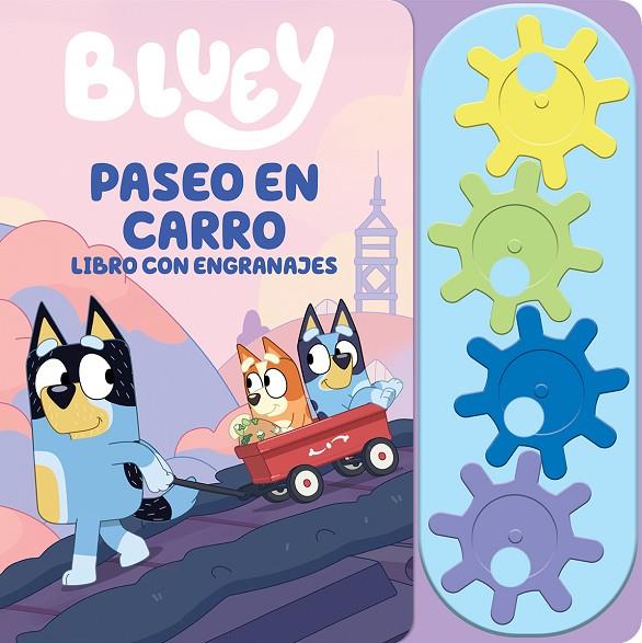 BLUEY : PASEO EN CARRO - LIBRO DE ACTIVIDAD CON ENGRANAJES | 9798384604099 | BLUEY