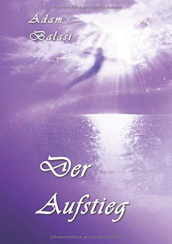 DER AUFSTIEG | 9783750419902 | BALASI, ADAM