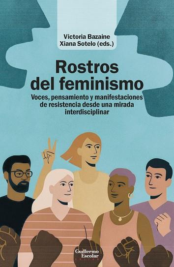 ROSTROS DEL FEMINISMO | 9791387789404 | BAZAINE, VICTORIA / SOTELO, XIANA