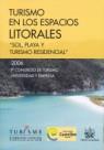 TURISMO EN LOS ESPACIOS LITORALES 9º CONGRESO DE TURISMO UNIVERSIDAD Y EMPRESA | 9788484568476 | LÓPEZ, DIEGO / BIGNÉ, ENRIQUE