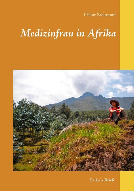 MEDIZINFRAU IN AFRIKA | 9783738617283 | STEINMAIR, OSKAR