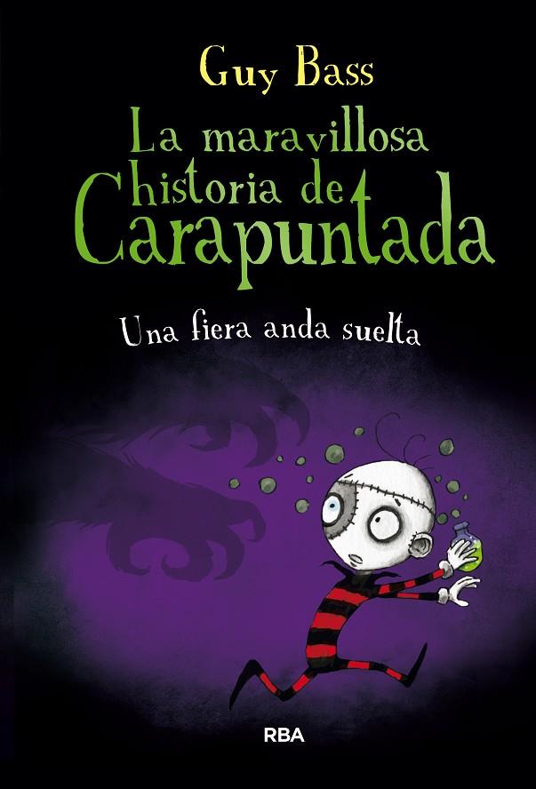 MARAVILLOSA HISTORIA DE CARAPUNTADA 05, LA : UNA FIERA ANDA SUELTA | 9788427212794 | BASS, GUY