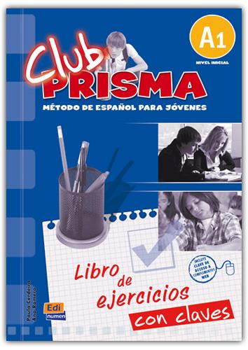 CLUB PRISMA A1 EJERCICIOS+CLAVES | 9788498480542 | ROMERO FERNÁNDEZ, ANA MARÍA/CERDEIRA NUÑEZ, PAULA