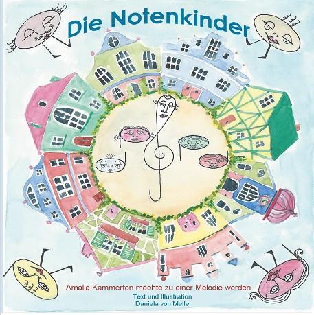 DIE NOTENKINDER | 9783741291180 | VON MELLE, DANIELA