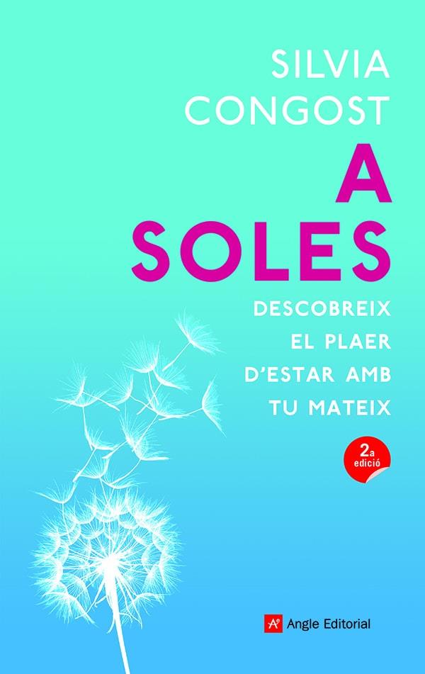 A SOLES (2A EDICIÓ) | 9788419017352 | CONGOST, SILVIA