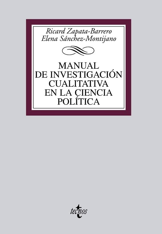 MANUAL DE INVESTIGACIÓN CUALITATIVA EN LA CIENCIA POLÍTICA | 9788430952632 | ZAPATA BARRERO, RICARD / SÁNCHEZ MONTIJANO, ELENA