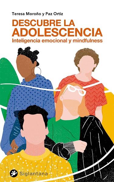 DESCUBRE LA ADOLESCENCIA | 9788418556203 | MOROÑO, TERESA