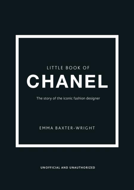 LITTLE BOOK OF CHANEL | 9781780979021 | BAXTER-WRIGHT, EMMA