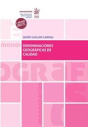 DENOMINACIONES GEOGRÁFICAS DE CALIDAD 2ª EDICIÓN | 9788413554266 | GUILLEM CARRAU, JAVIER