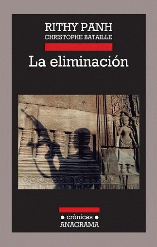 ELIMINACIÓN, LA | 9788433925992 | PANH, RITHY / BATAILLE, CHRISTOPHE
