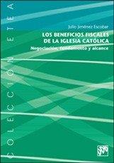 BENEFICIOS FISCALES DE LA IGLESIA | 9788433017161 | JIMENEZ ESCOBAR, J. J.