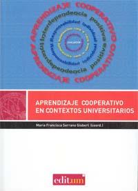 APRENDIZAJE COOPERATIVO EN CONTEXTOS UNIVERSITARIOS | 9788483717707 | SERRANO GISBERT, MARÍA FRANCISCA